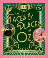 Wicked: The Faces & Places of Oz - 18 Nov 2025