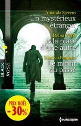 Un mystérieux étranger - A la place d'une autre - Le miroir du passé - 1 Dec 2013