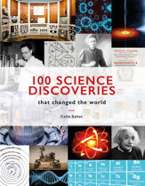 100 Science Discoveries That Changed the World - 26 Oct 2021