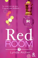 Red Room 7 : Tu trouveras l'amour - 1 Aug 2016