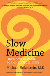 Slow Medicine - 27 Jan 2015