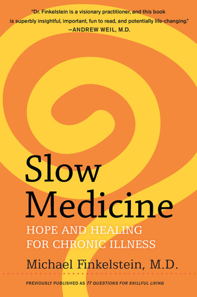 Slow Medicine