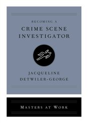Becoming a Crime Scene Investigator - 20 Apr 2021