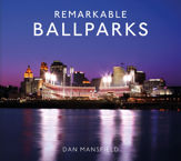 Remarkable Ballparks - 10 Oct 2022