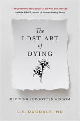 The Lost Art of Dying - 7 Jul 2020