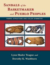 Sandals of the Basketmaker and Pueblo Peoples - 1 Jun 2013