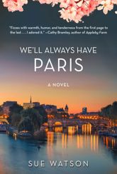 We'll Always Have Paris - 24 Apr 2018
