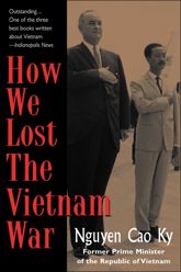 How We Lost the Vietnam War - 30 Sep 2002