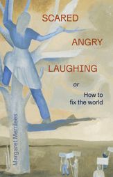 Scared Angry Laughing - 24 Feb 2026
