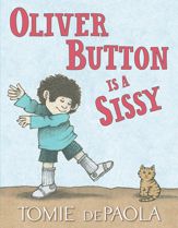 Oliver Button Is a Sissy - 4 Jul 2017