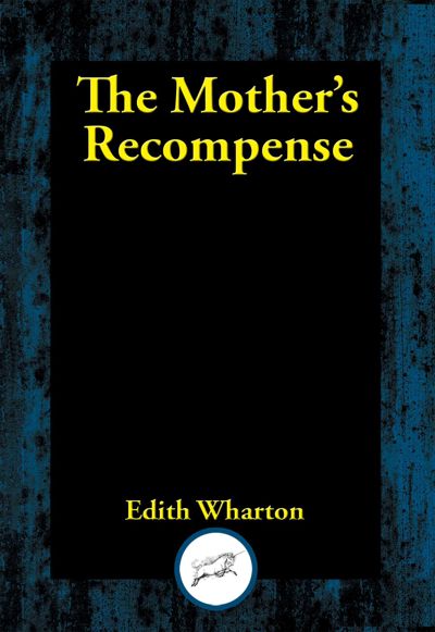 Mother's Recompense