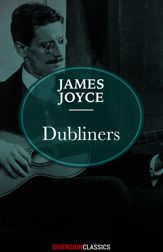 Dubliners (Diversion Classics) - 18 Aug 2015