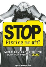 Stop Pissing Me Off - 1 Sep 2007