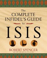 The Complete Infidel's Guide to ISIS - 24 Aug 2015