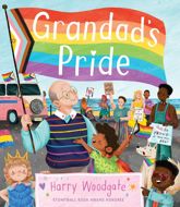 Grandad's Pride (A Grandad's Camper LGBTQ Pride Book for Kids in partnership with GLAAD) - 25 Apr 2023