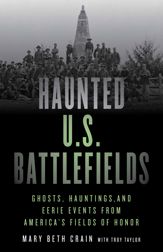 Haunted U.S. Battlefields - 15 Jul 2021