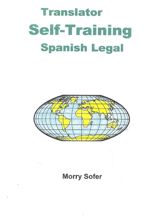Translator Self-Training--Spanish Legal - 1 Dec 2011