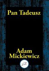 Pan Tadeusz - 2 Dec 2016
