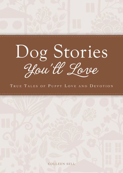 Dog Stories You'll Love