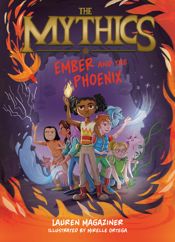 The Mythics #4: Ember and the Phoenix - 3 Dec 2024
