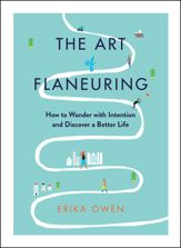 The Art of Flaneuring - 22 Oct 2019