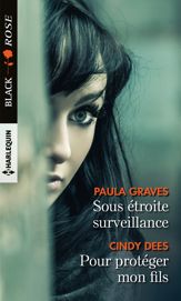 Sous étroite surveillance - Pour protéger mon fils - 1 Aug 2019