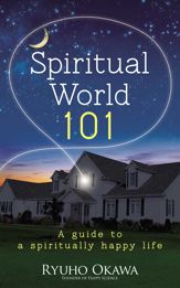 Spiritual World 101 - 10 Feb 2015