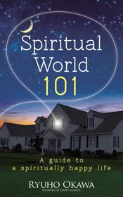 Spiritual World 101 - 10 Feb 2015