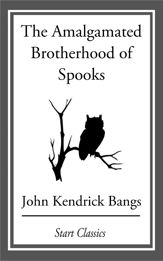 The Amalgamated Brotherhood of Spooks - 17 Apr 2014
