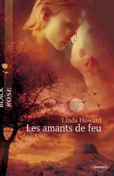 Les amants de feu (Harlequin Black Rose) - 1 Oct 2008