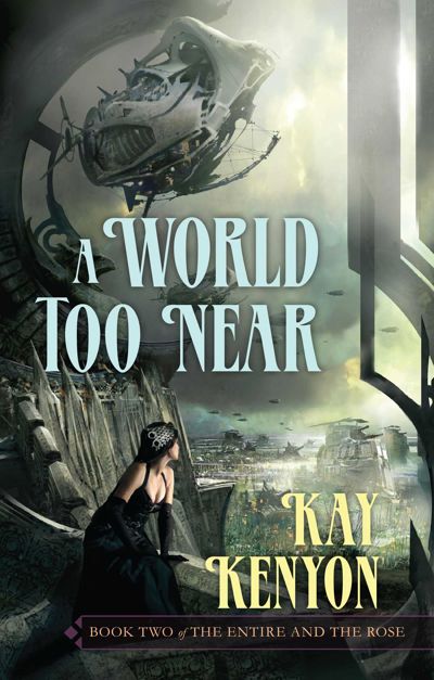 World Too Near