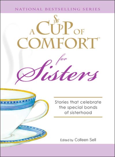 A Cup of Comfort for Sisters