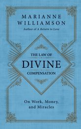 The Law of Divine Compensation - 27 Nov 2012