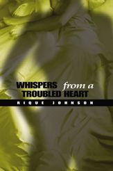 Whispers from a Troubled Heart - 27 Mar 2007