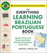 The Everything Learning Brazilian Portuguese Book, 2nd Edition - 12 Nov 2024