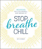 Stop. Breathe. Chill. - 4 Mar 2016