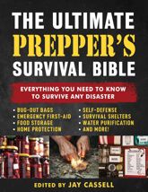 The Ultimate Prepper's Survival Bible - 29 Jul 2025