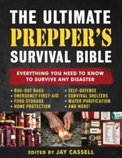 The Ultimate Prepper's Survival Bible - 29 Jul 2025