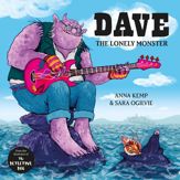 Dave the Lonely Monster - 4 Oct 2018