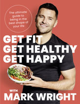 Get Fit, Get Healthy, Get Happy - 27 May 2021