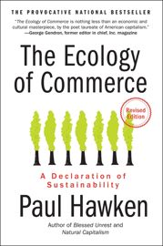 The Ecology of Commerce Revised Edition - 5 Mar 2013