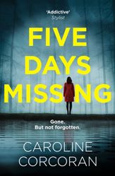 Five Days Missing - 17 Feb 2022