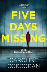 Five Days Missing - 17 Feb 2022