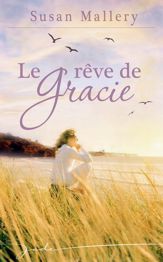 Le rêve de Gracie - 1 Jun 2010