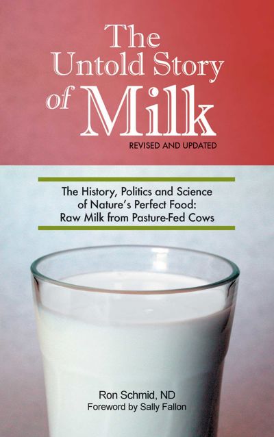 Untold Story of Milk, Revised and Updated