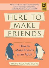 Here to Make Friends - 28 Jan 2020