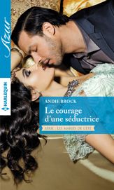 Le courage d'une séductrice - 1 Aug 2016
