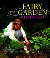 Fairy Garden Handbook - 8 Feb 2013
