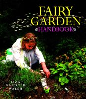 Fairy Garden Handbook - 8 Feb 2013