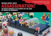 Assassination! - 5 Nov 2013